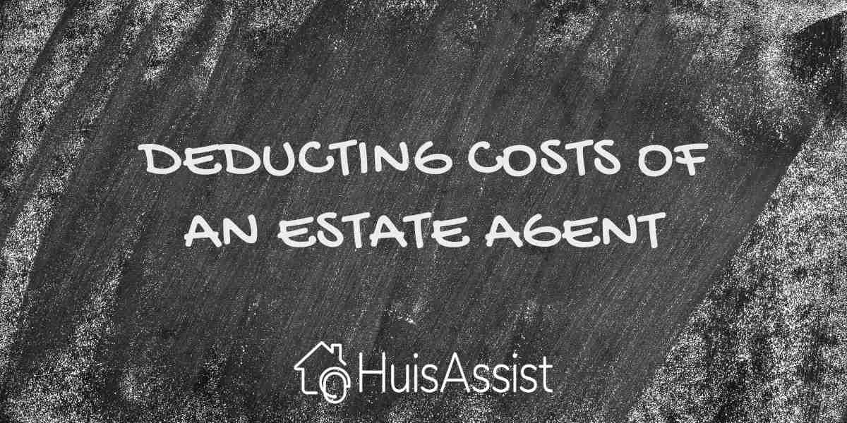 Deducting costs of an estate agent written on a blackboard